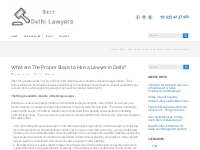 What are The Proper Steps to Hire a Lawyer in Delhi? - Best Delhi Lawy