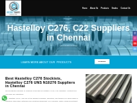Hastelloy C276, C22 Suppliers in Chennai | 9884555780