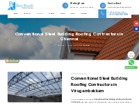 Conventional Steel Building Roofing Contractors in Chennai, Roofing Co