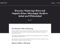 Discover Wyoming s Rare and Majestic Kites: Mississippi Swallow-tailed