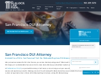 San Francisco DUI Attorney | The Blalock Law Firm, PC