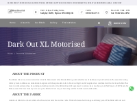 Dark Out XL Motorised | Blinds Direct Ltd