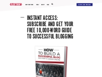 Instant Access: Subscribe and Get Your Free 10,000-Word Guide to Succe