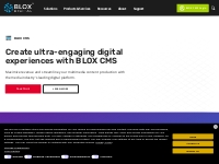 BLOX CMS | Content Management System for media. | bloxdigital.com