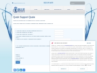 Quick Support Quote - Fill in a quick form and receive a quote