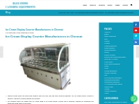 ICE CREAM DISPLAY COUNTER MANUFACTURERS IN CHENNAI
