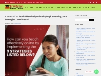 9 Online Teaching Strategies for Effective Results