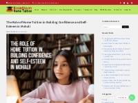 Enhancing Confidence and Self-Esteem through Home Tuition in Mohali