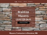       Masonry Company | Masonry Contractors | Braintree, MA