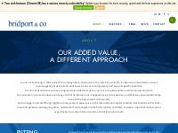 bridport   co | Our Added Value