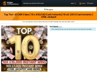 Top Ten   £130K Value | 10x £10,000 Cash Instants | 10x £1,000 Cash In
