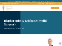 Blepharoplasty Brisbane - Eyelid Surgery | Brisbane Cosmetic Clinic