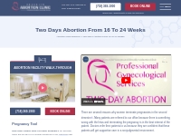 Two Days Abortion From 16 To 24 Weeks | Brooklyn Abortion Clinic