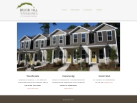 Brush Hill Townhomes | Welcome