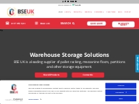 Warehouse Racking Suppliers - Storage Racking Systems - BSE UK