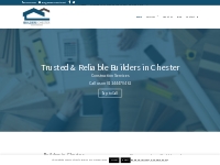 Builders Chester - Trusted   Reliable Builders in Chester
