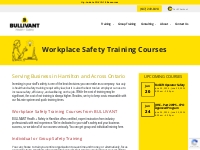 Workplace Safety Training Courses | Hamilton, ON | BULLIVANT Health + 