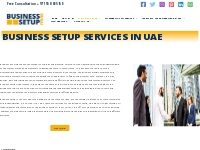Business setup services in Dubai and The entire UAE region.