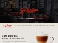 Cafe Barbera - The Italian Coffee House