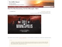 News: Watch This Video Documentary: The Fall of Minneapolis - Watch | 