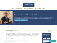 Bankruptcy Videos - The Law Offices of Paul Y. Lee