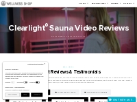 Clearlight Sauna Video Reviews - Clearlight® Infrared Saunas