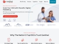Dentist Digital Marketing | DSO   Dental Marketing Agency | Cardinal D
