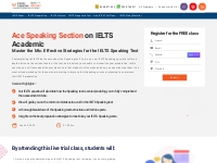 Webinar: IELTS Academic Online Live Classes | Speaking Trial Class