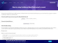 How to setup Caribbean New Media email account | Caribbean New Media