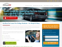 Student Auto Loans - Get Car Loans for College Students with Any Credi