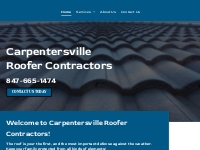       Carpentersville Roofer Contractors - Local Company