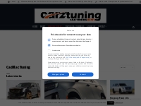 Cadillac Tuning | Carz Tuning