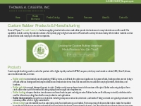 Custom Rubber Products   Manufacturing | Thomas A. Caserta