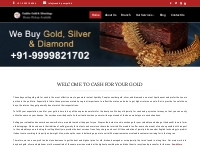 Cash For Your GOLD 9999196346| Gold Jewellery Buyers , Spot Cash for G