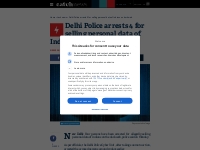  Delhi Police arrests 4 for selling personal data of Indians on dark w