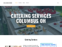 Catering, Backyard Weddings, Birthdays, Columbus, OH