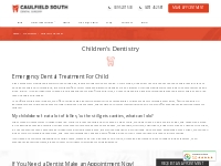 #1 Children’s Dentist Melbourne | Emergency Dental Treatment For Child