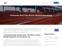 Automatic Red Clay Bricks Making Machinery - China Bangla Engineers   