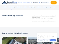 Metal Roofing Contractors | Central Group