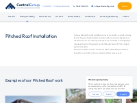 Pitched Roof Installation Contractors | Central Group
