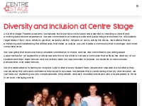Diversity and Inclusion - Centre Stage Theatre Academy