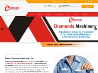 Chamunda Machinery - Pouch Packing Machine, FFS Machine, Ahmedabad, Gu