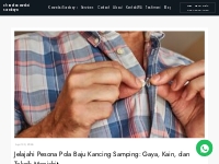 Jelajahi Pesona Pola Baju Kancing Samping: Gaya, Kain, dan Teknik Menj