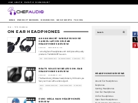 On Ear Headphones Reviews - Chef Audio