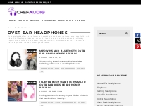 Best Over Ear Headphones Reviews - Chef Audio