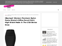 H amp;C Women Premium Nylon Ponte Stretch Office Pencil Skirt High Wa