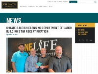 Choate Raleigh Earns NC Department of Labor Building Star Recertificat