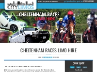  	Cheltenham Horse Races Limousine Hire by City Limos in Birmingham