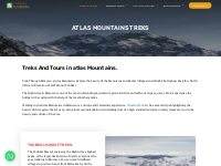 Atlas Mountains Treks - Hiking Tours In Morocco.