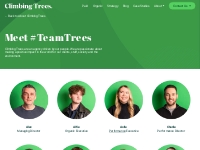 Meet #TeamTrees - Climbing Trees